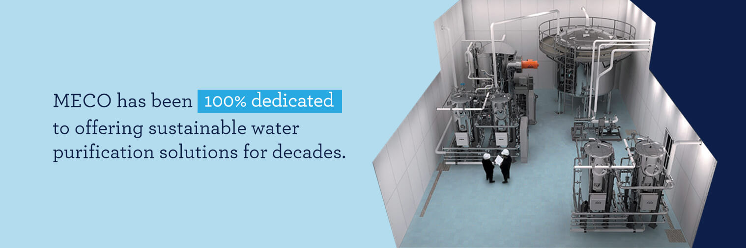 100% dedicated to offering sustainable water solutions